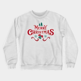 Merry christmas Crewneck Sweatshirt